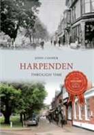 John Cooper - Harpenden Through Time