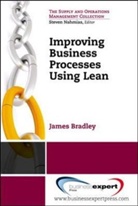 James Bradley, James R. Bradley - Improving Business Performance With Lean