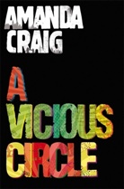 Amanda Craig - A Vicious Circle