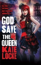 Kate Locke, Locke Kate - God Save the Queen