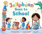 Margaret Roc, Laura Hughes - Jellybean Goes to School
