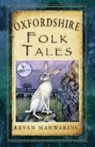 Kevan Manwaring, Kevin Manwaring - Oxfordshire Folk Tales