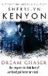 Sherrilyn Kenyon, Kenyon Sherrilyn - Dream Chaser
