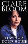 Claire Bloom, Bloom Claire - Leaving a Doll's House