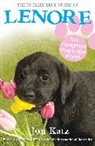 Jon Katz, Jon (Author) Katz, Katz Jon - Lenore, The Hungriest Dog in the World