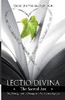 Christian Valters Paintner, Christine Valters Paintner, Paintner Christine Valters - Lectio Divina - The Sacred Art