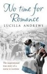Lucilla Andrews - No Time For Romance