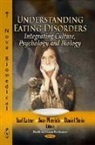 Yael Latzer, Joav Merrick, Professor Joav Merrick, Daniel Stein - Understanding Eating Disorders