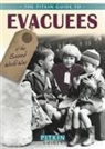 Chris McNab - Evacuees of Second World War