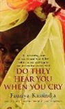Layli Miller Bashir, Fauziya Kassindja, Fauziya Bashir Kassindja, FauziyaBashir Kassindja - Do They Hear You When You Cry