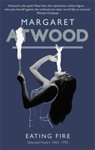Margaret Atwood - Eating Fire