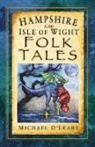 Michael O'Leary - Hampshire and Isle of Wight Folk Tales