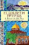 Elizabeth Peters - A River in the Sky