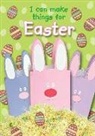 Christina Goodings, Jocelyn Miller, Ms Jocelyn Miller, Adrian Barclay - I Can Make Things for Easter
