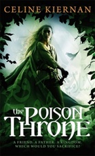 Celine Kiernan - The Poison Throne