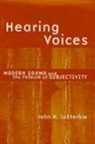 John H. Lutterbie, John H. Lutterbie, Prof. John Harry Lutterbie - Hearing Voices