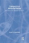 Ray Marshall, Stuart A. Rosenfeld, Rosenfeld Stuart A. - Competitive Manufacturing