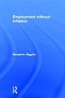 Benjamin Higgins, Eckhardt Wohlers, Wohlers Eckhardt - Employment Without Inflation