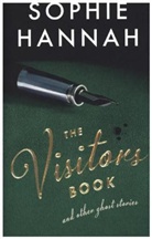 Sophie Hannah - The Visitor Book