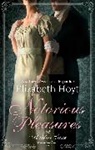 Elizabeth Hoyt - Notorious Pleasures