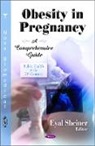 Eyal Sheiner - Obesity in Pregnancy