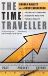 Bruce Henderson, BruceMallett Henderson, Ronald L Mallett, Ronald L. Mallett, Ronald L. Henderson Mallett - The Time Traveller