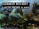 Joachim Engelmann, Joachim Engleman, Joachim Englemann, Joachim Englemann, Wolfgang Schneider - German Rocket Launchers