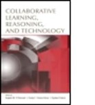 Angela M. Hmelo-Silver O''''donnell, Gijsbert Erkens, Erkens Gijsbert, Cindy E. Hmelo-Silver, Hmelo-Silver Cindy E., Angela M. O'Donnell... - Collaborative Learning, Reasoning, and Technology