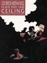 Gilbert, Gilbert Hernandez, Gilbert Hernandez, Gilbert Hernandez Hernandez, Jaime Hernandez, Jaime Hernandez - Love and Rockets Vol.9: Flies on the Ceiling