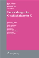 Oliver Arter, Florian S Jörg, Peter V Kunz, Floria S Jörg, Florian S Jörg - Entwicklungen im Gesellschaftsrecht X