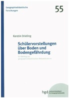 Kerstin Drieling - Schülervorstellungen über Boden und Bodengefährdung