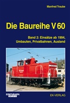 Stefan Högemann, Manfred Traube - Die Baureihe V 60. Bd.2