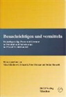 Mira Miladinovic-Zalaznik, Pete Motzan, Peter Motzan, Stefan Sienerth - Benachrichtigen und Vermitteln