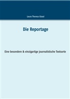 Laura Theresa Glassl - Die Reportage