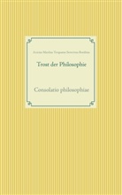 Boethius, Anicius Manlius Severinus Boethius, Anicius Manlius Torquatus Severinus Boethius, Fran Weber, Frank Weber - Trost der Philosophie