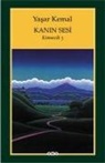 Yasar Kemal - Kanin Sesi