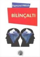 Sigmund Freud - Bilincalti