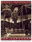 Jon Langford - Skull Orchard Revisited