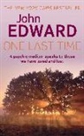 John Edward - One Last Time