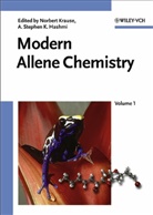 A. Stephen K. Hashmi, Norbert Krause, A. Stephen K. Hashmi, Norber Krause, Norbert Krause, Stephen K Hashmi... - Modern Allene Chemistry, 2 Vols.