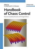 Eckehard Schöll, Heinz Georg Schuster, Georg Schuster, Georg Schuster, Eckehar Schöll, Eckehard Schöll... - Handbook of Chaos Control