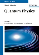 Vladimir Zelevinsky - Quantum Physics, 2 Vols