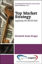 Elizabeth Kruger, Elizabeth Rush Kruger, Elizabeth Rush Kruger - Top Market Strategy