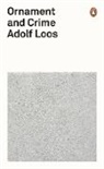 Adolf Loos - Ornament and Crime