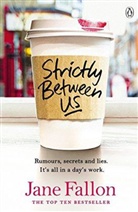 Jane Fallon, Fallon Jane - Strictly Between Us