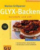 Marion Grillparzer, Martina Kittler, Christa Schmedes - GLYX-Backen