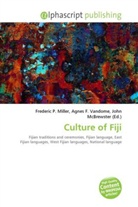 Agne F Vandome, John McBrewster, Frederic P. Miller, Agnes F. Vandome - Culture of Fiji