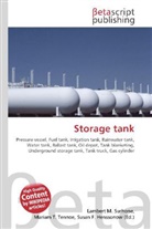 Susan F Marseken, Susan F. Marseken, Lambert M. Surhone, Miria T Timpledon, Miriam T. Timpledon - Storage tank