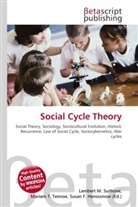 Susan F Marseken, Susan F. Marseken, Lambert M. Surhone, Miria T Timpledon, Miriam T. Timpledon - Social Cycle Theory