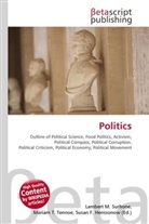 Susan F Marseken, Susan F. Marseken, Lambert M. Surhone, Miria T Timpledon, Miriam T. Timpledon - Politics